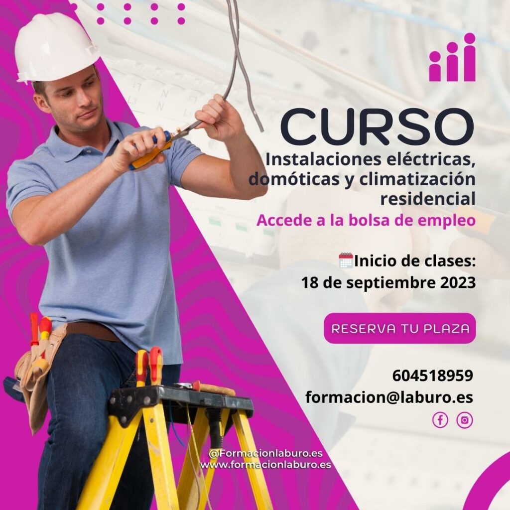 Curso Instalaciones eléctricas, domóticas y climatización residencial FORMACIÓN LABURO